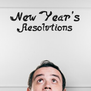 New Year's Resolutions